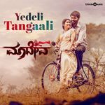 Yedeli Tangaali (From "Maadeva")