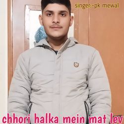 chhori halka mein mat lev-IgQ6RxtmfkQ