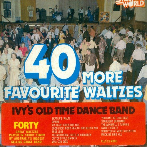 40 More Favourite Waltzs