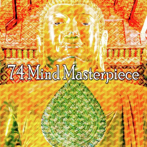 74 Mind Masterpiece