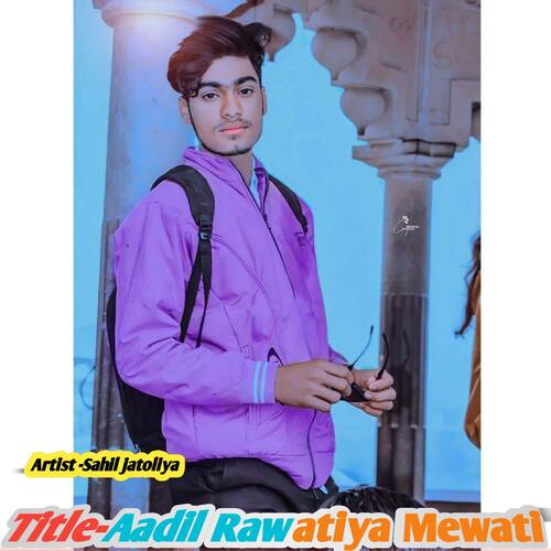 Aadil Rawatiya Mewati