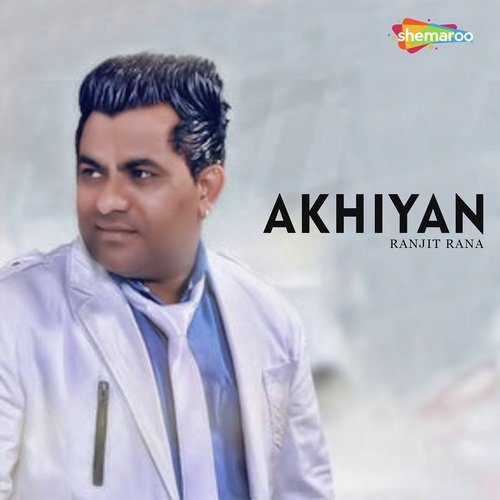 Akhiyan (Feat. Prince Ghuman)