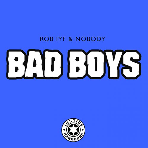 BAD BOYS (Original Mix)