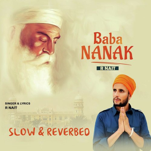 Baba Nanak (Slow Reverbed)