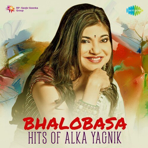 Bhalobasa - Hits Of Alka Yagnik
