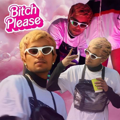 Bitch Please