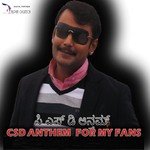 CSD Anthem For My Fans