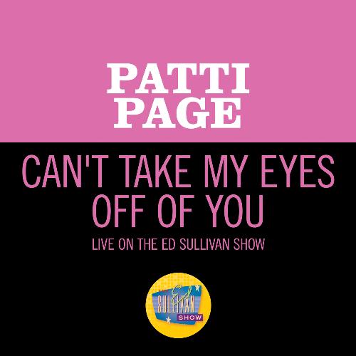 Can't Take My Eyes Off Of You (Live On The Ed Sullivan Show, December 17, 1967)_poster_image