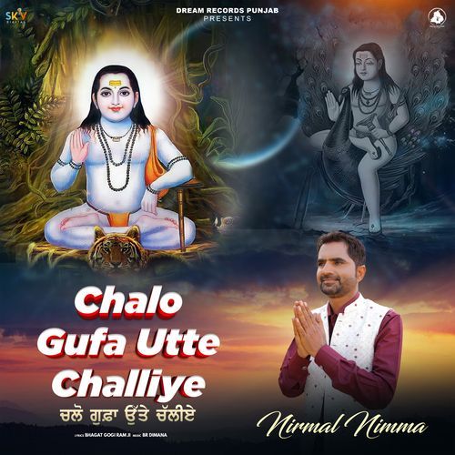Chalo Gufa Utte Challiye