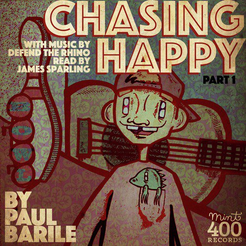 Chasing Happy