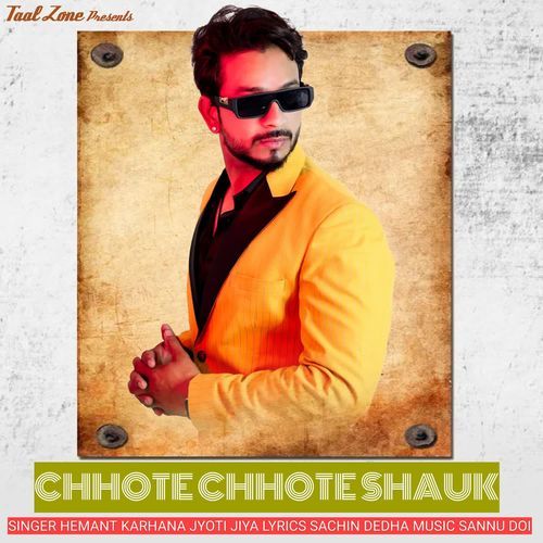 Chhote Chhote Shauk