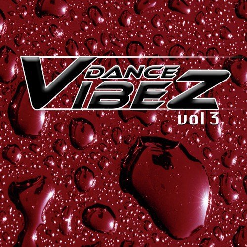 Dance Vibez Vol. 3