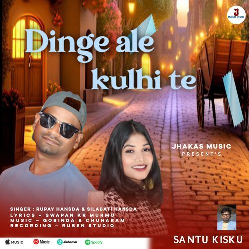 Dinge Ale Kulhi Te