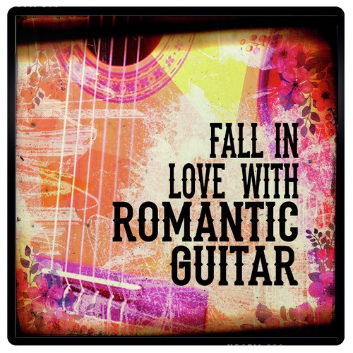 Fall in Love with Romantic Guitar