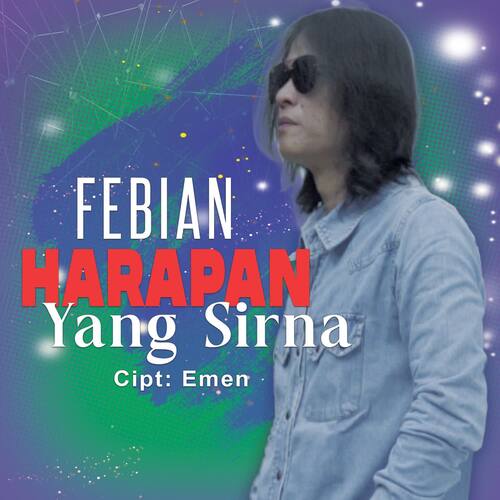 Febian - Harapan Yang Sirna