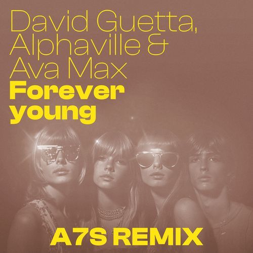 Forever Young (A7S Remix)