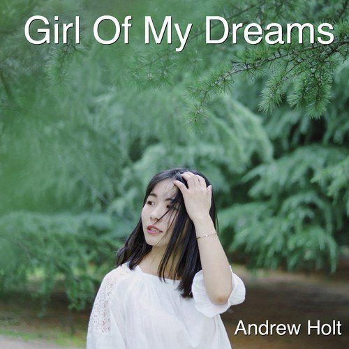 Girl of My Dreams (Instrumental)