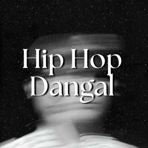 Hip Hop Dangal