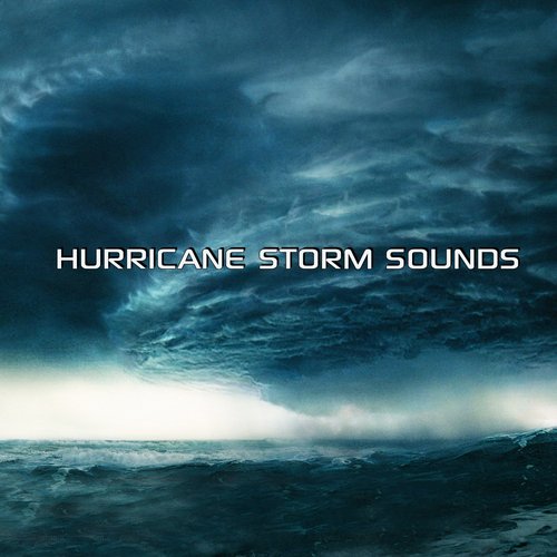 Soothing Hurricane Storm Sounds (Storm Station Remix) cover art