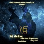 Ik Onkar - The Voice of Universe (Reprise)