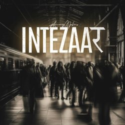 Intezaar-AAAfUgxXBmo