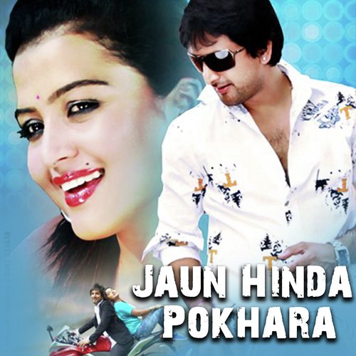 Jaun Hinda Pokhara