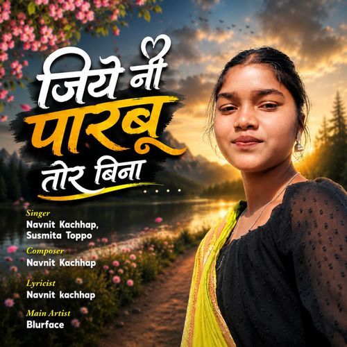 Jiye Ni Parbu Tor Bina