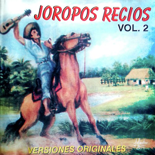 Joropos Recios Vol. 2