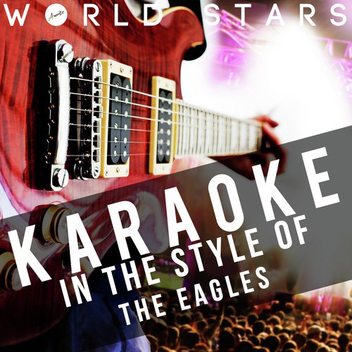 Karaoke (In the Style of the Eagles)