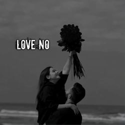 LOVE NO