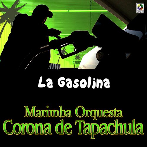 La Gasolina