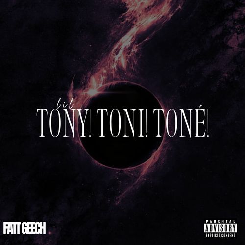 Lil Tony! Toni! Toné! cover art