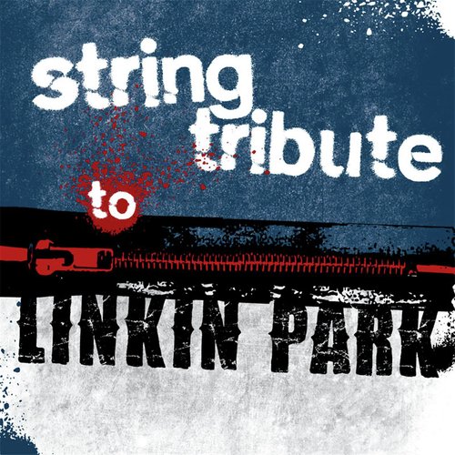 Linkin Park String Tribute