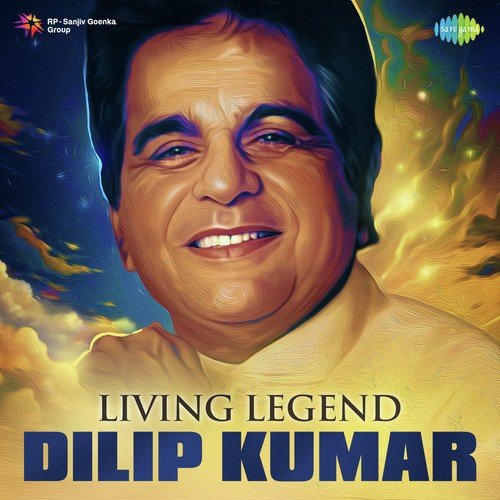 Living Legend - Dilip Kumar