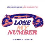Lose My Number (Acoustic Version)