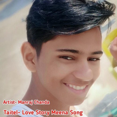Love Story Meena Song