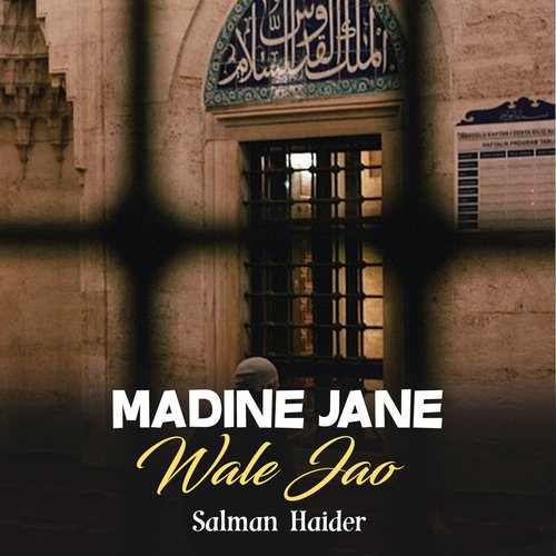 Madine Jane Wale Jao