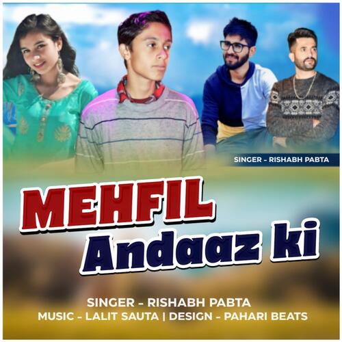 Mehfil Andaaz Ki