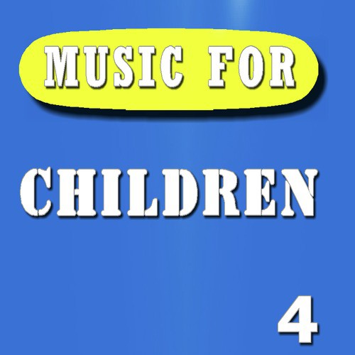 Music for Children, Vol. 4 (Special Edition)