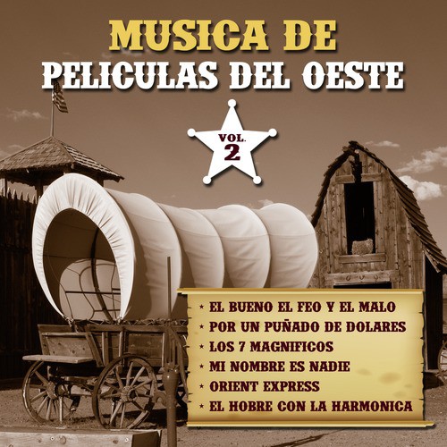 Musica De Peliculas Del  Oeste  Vol. 2