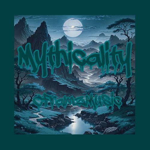 Mythicality