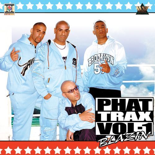 Phat Trax, Vol.1 (Blazin)