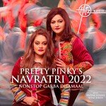 Preety Pinky&#039;s Navratri 2022 Non Stop Garba Dhamaal