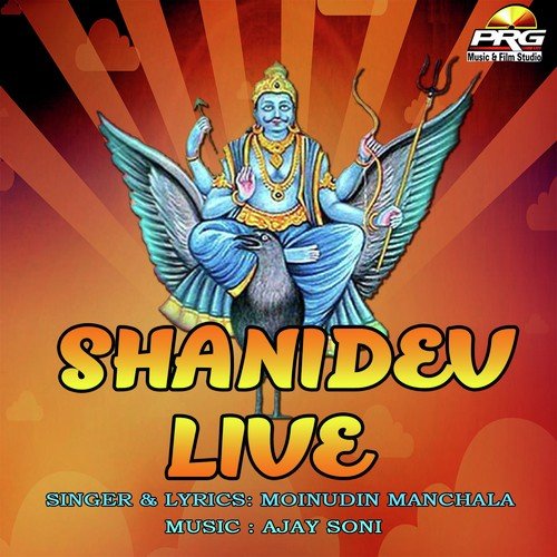 Shanidev Live