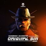 Six Shooter (Original Sin Remix)