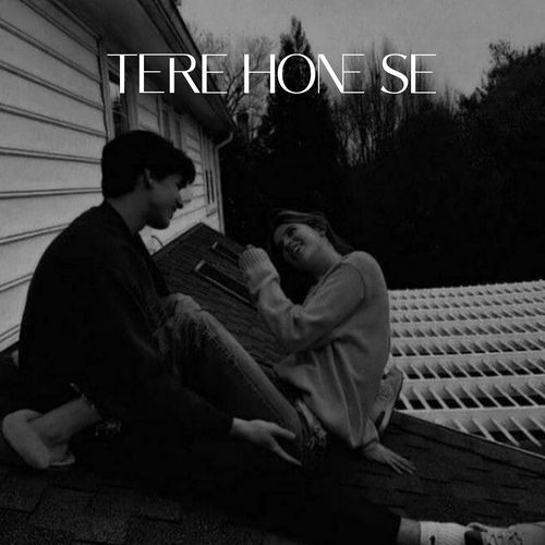 Tere Hone Se