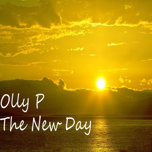 Olly P -  The New Day