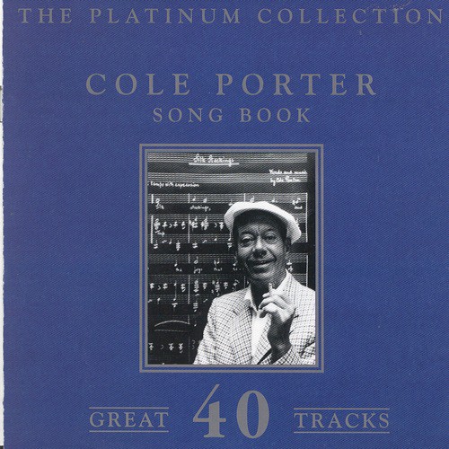 The Platinum Collection - Cole Porter / Song Book