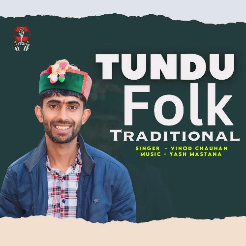 Tundu Folk Traditional