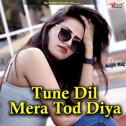 Tune Dil Mera Tod Diya-Ih8sSAEEeHY